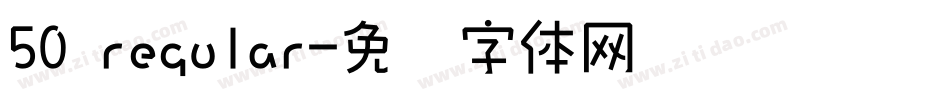 50 regular字体转换